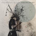 FIVE SECONDS TO LEAVE - Nina Who Wasn't